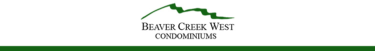 Beaver Creek West Condominiums	 email header